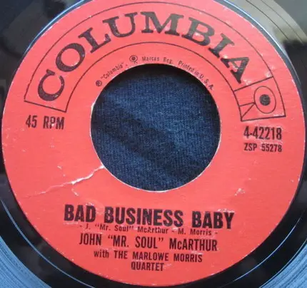 Marlowe Morris Quintet / John McArthur With Marlowe Morris Quintet - Play The Thing / Bad Business Baby