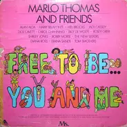 Marlo Thomas And Friends - Free to Be...You and Me