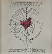Marmo & Wolfgang - Intervalle