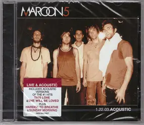 Maroon 5 - 1.22.03.Acoustic