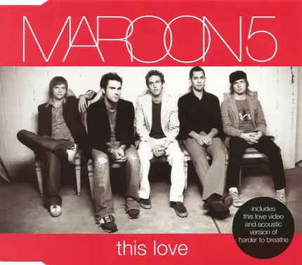 Maroon 5 - This Love