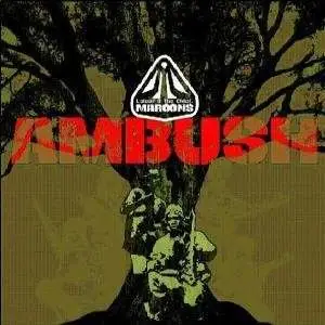 MAROONS - AMBUSH