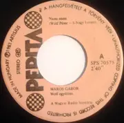7inch Vinyl Single - Maros Gábor / Csongrádi Kata - Nanu Nanu / Koala Maci