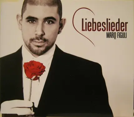 Marq Figuli - Liebeslieder