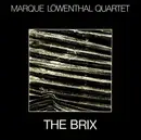LP - Marque Löwenthal Quartett - The Brix