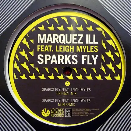 Marquez Ill Feat. Leigh Myles - Sparks Fly