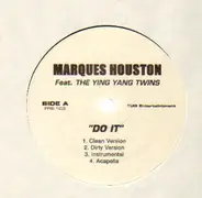 Marques Houston - Do It ft. The Ying Yang Twins / 12 O' Clock ft. Joe Budden