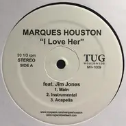 Marques Houston - I Love Her