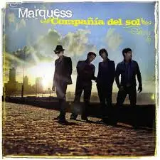 Marquess - Compañia del Sol