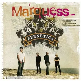 Marquess - Frenetica