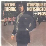 Marquis Of Kensington - Sister Marie / Flash