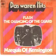7inch Vinyl Single - Marquis Of Kensington - Flash / The Changing Of The Guard