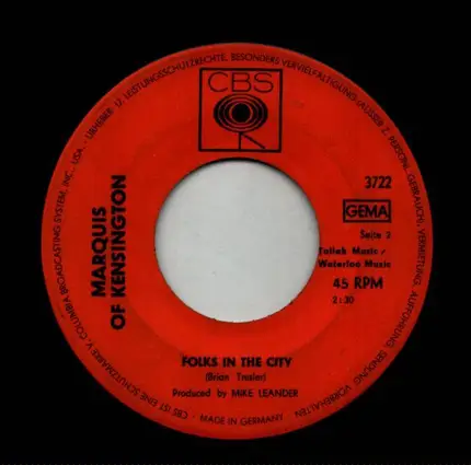 Marquis Of Kensington - It Might As Well Rain Until September / Folks In The City
