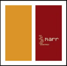 Marr - Off the Wall and into Your Soundtrack