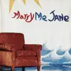 CD - Marry Me Jane - Marry Me Jane