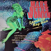 CD - Mars Needs Women - Sparking Ray Gun