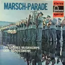 LP - Marsch-Parade - Marschparade- Ein großes Musikkorps der Bundeswehr