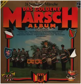 Marschmusik - Das Goldene Marsch - Album