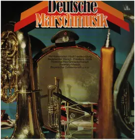 Marschmusik - Deutsche Marschmusik