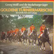 Marschmusik - Goldene Turniemärsche