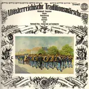Marschmusik - Altösterreichische Traditionsmärsche