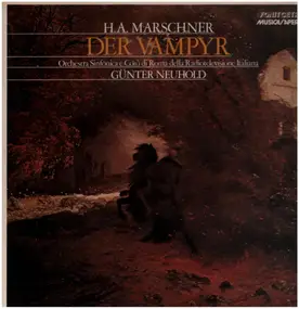 Heinrich Marschner - Der Vampyr