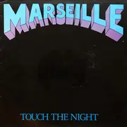 LP - Marseille - Touch The Night