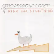 Marshmallow Coast - Ride the Lightning