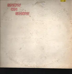 Marsha McKinney - Snow on Snow