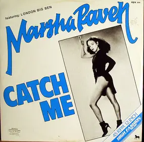 Marsha Raven - Catch Me (I'm Falling In Love)