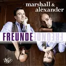 CD - Marshall & Alexander - Freunde
