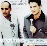 CD - Marshall & Alexander - You'Ve Lost That Lovin' Feeling