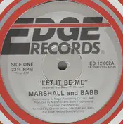 Marshall - Let It Be Me / On A High