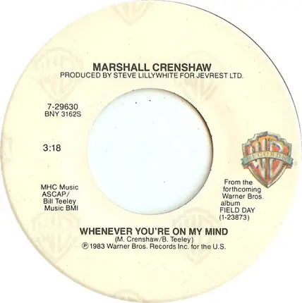 Marshall Crenshaw - Whenever You're On My Mind