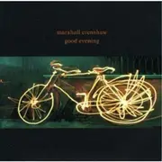 CD - Marshall Crenshaw - Good Evening