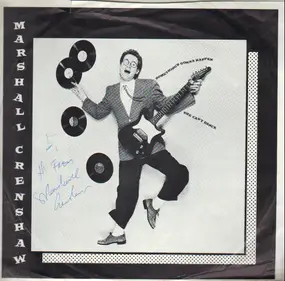 Marshall Crenshaw - Something's Gonna Happen / She Can't Dance