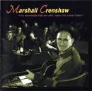 CD - Marshall Crenshaw - I've Suffered For My Art...Now It's Your Turn