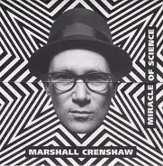 Marshall Crenshaw - Miracle of Science