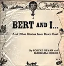 LP - Marshall Dodge , Robert Bryan - More Bert And I