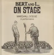 Marshall Dodge - Bert and I on Stage