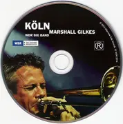 CD - Marshall Gilkes , WDR Big Band Köln - Köln - Digifile