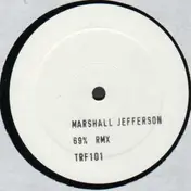 Marshall Jefferson - 69% (Remix)