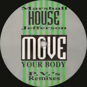 Marshall Jefferson - Move Your Body (P.V.'s Remixes) / Love Can't Turn Around (G & G Music Factory Remixes)