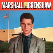 Marshall Crenshaw - Field Day