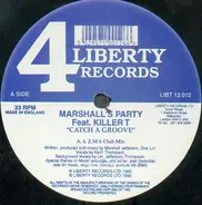 Marshall's Party Feat. Killer T - Catch A Groove