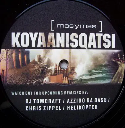 Mas Y Mas - Koyaanisqatsi