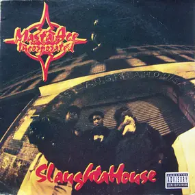 Masta Ace Incorporated - SlaughtaHouse