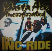 Masta Ace Incorporated - The I.N.C. Ride