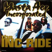 Masta Ace Incorporated - The INC Ride