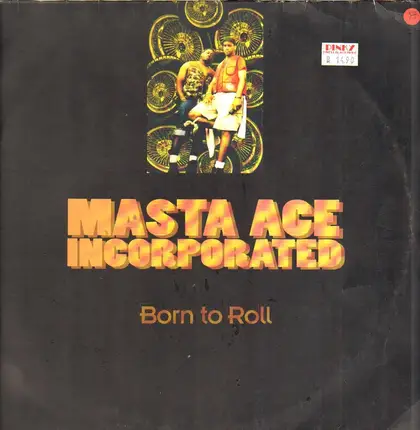 Masta Ace Incorporated - Born To Roll